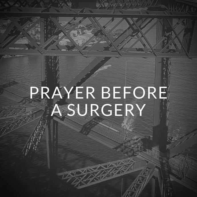 Prayer Before a Surgery