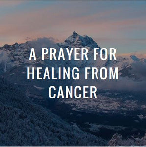 Prayer for healing from cancer