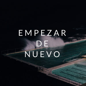Empezar de nuevo