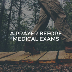 Prayer before medical exams