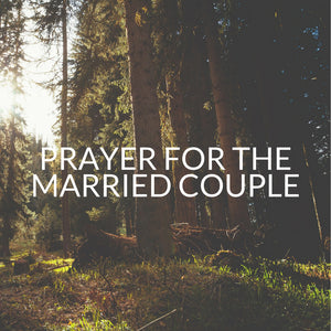 Prayer for the married couple