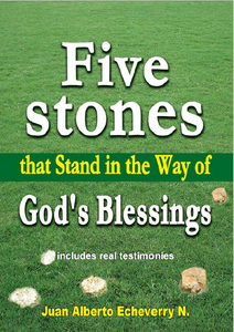 Five stones that stand in the way of God's blessings